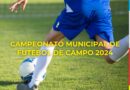 CAMPEONATO MUNICIPAL DE FUTEBOL DE CAMPO 2024